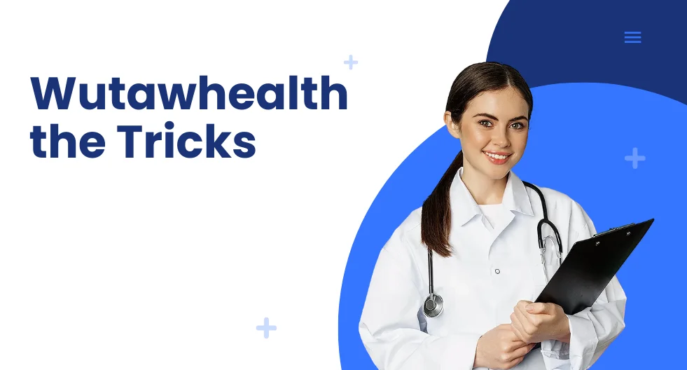 tricks wutawhealth